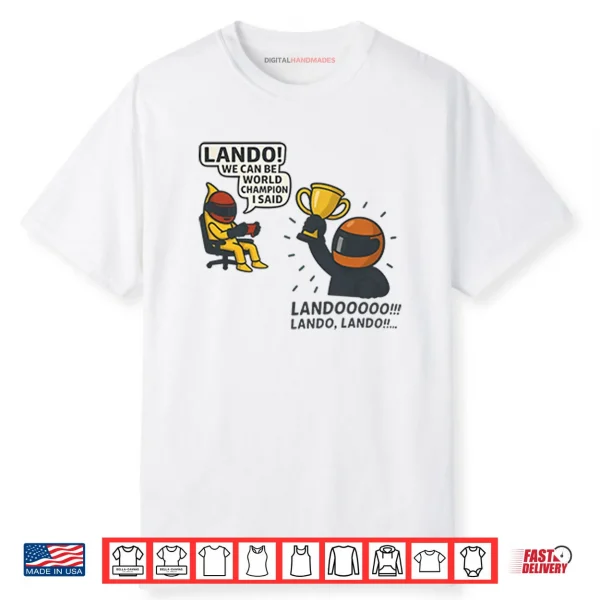 Lando Norris World Champion Meme Shirt