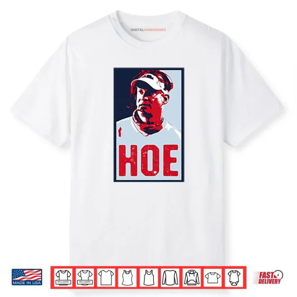 Lane Kiffin Hoe Hope Shirt