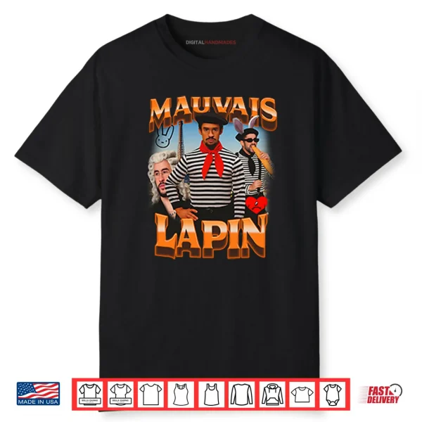 Mauvais Lapin Bad Bunny Shirt