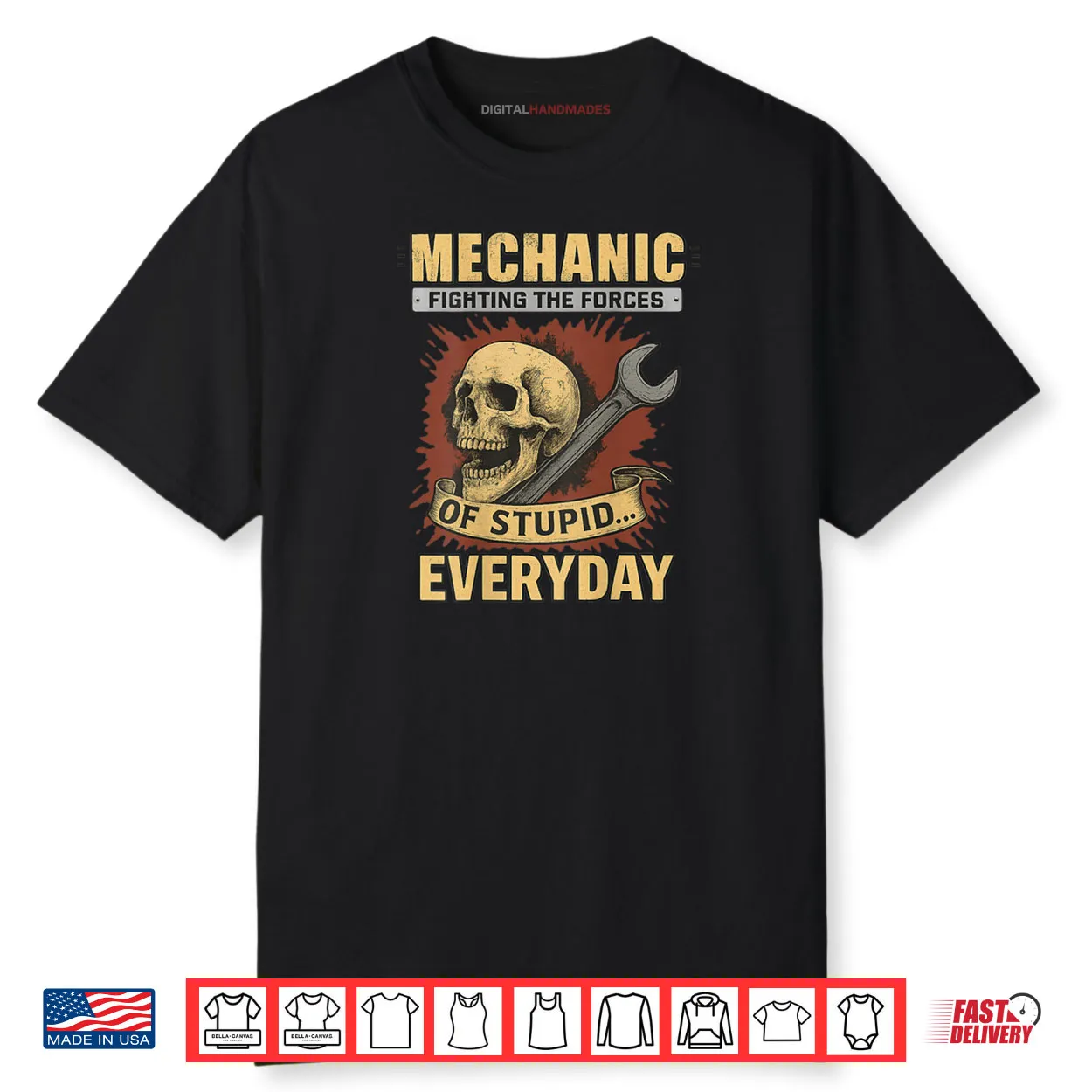 Mechanic Fighting The Forces Of Stupid Everyday Shirt Mechanic Fighting The Forces Of Stupid Everyday Shirt