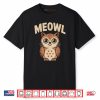 Meowl Cat Owl Hybrid Meme Brain Rot Gen Alpha Trending Shirt
