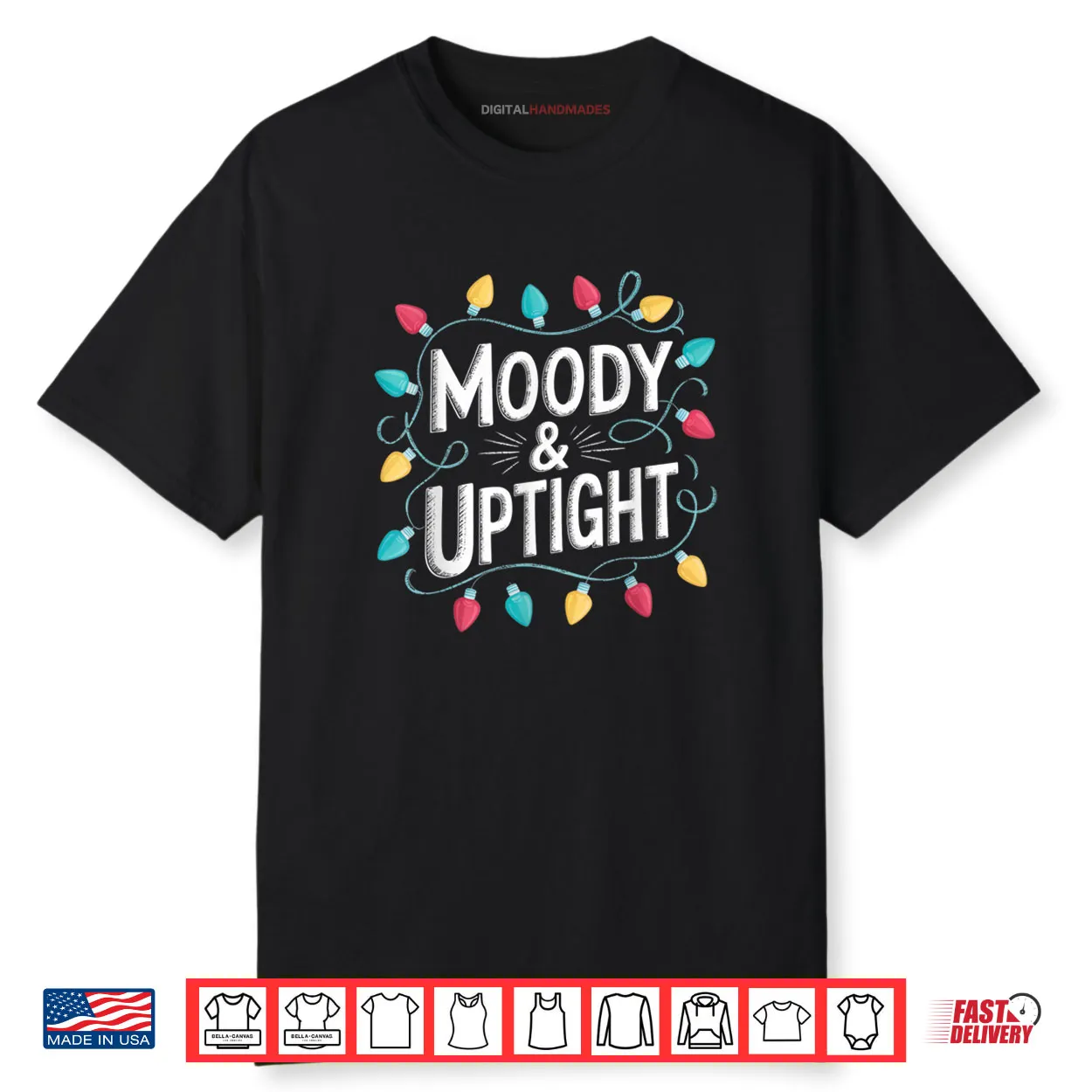 Merry & Bright Moody & Uptight Matching Couples Christmas Shirt Merry & Bright Moody & Uptight Matching Couples Christmas Shirt