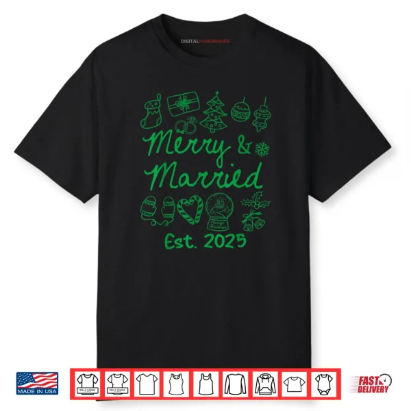 Merry and Married Est 2025 Christmas Couples Matching Group Shirt