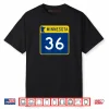 Minnesota Highway 36 Sign MN 36 State HWY Shirt