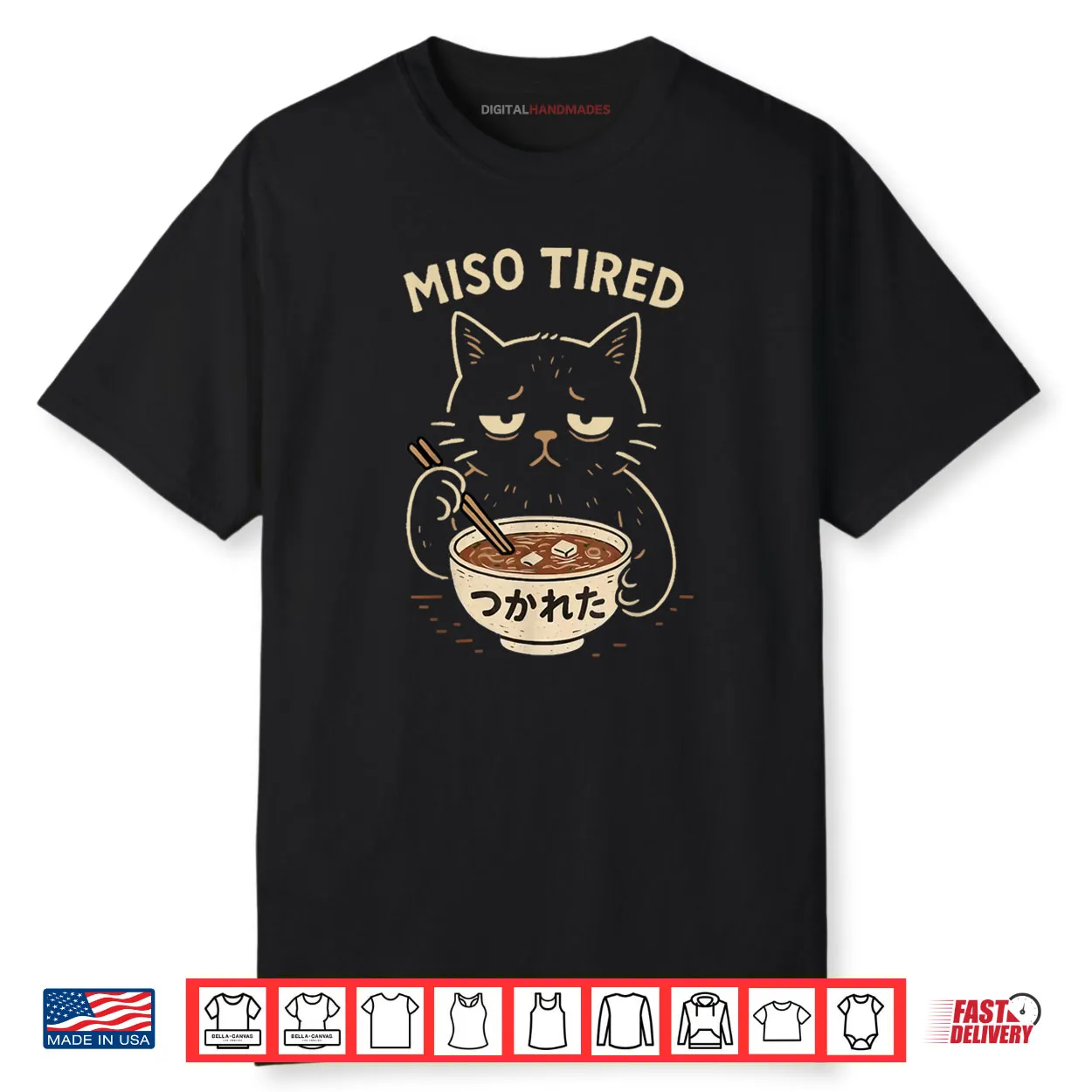 Miso Tired Cat Japanese Pun Ramen Humor Shirt Miso Tired Cat Japanese Pun Ramen Humor Shirt