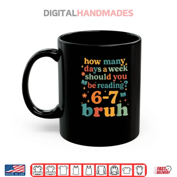 67 Reading ELA Teacher Retro Librarian 6 7 Meme Six Seven Shirt 3 Mug 67 Reading ELA Teacher Retro Librarian 6 7 Meme Six Seven Shirt