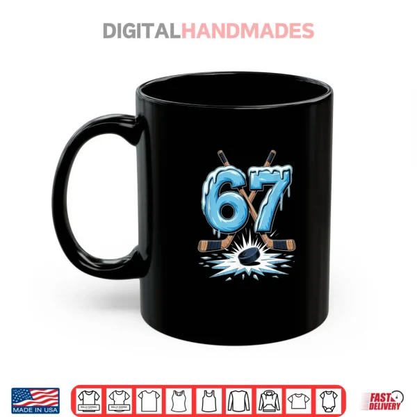 Mug 67 Six Seven Hockey Lovers Funny Meme Shirt