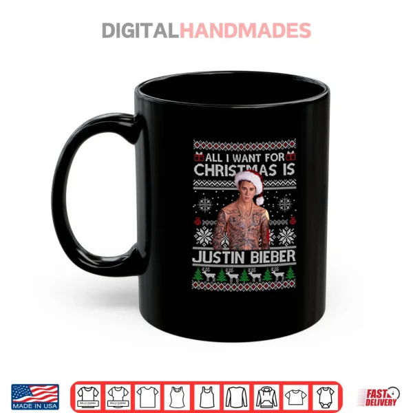 All I Want For Christmas Is Justin Bieber Shirt 3 Mug All I Want For Christmas Is Justin Bieber Shirt