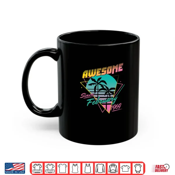 Awesome Since February 1969 Shirt 3 Mug Awesome Since February 1969 Shirt