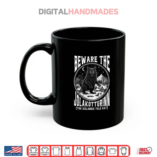 Mug Beware The Jolakotturinn Yule Cat Icelandic Christmas Shirt