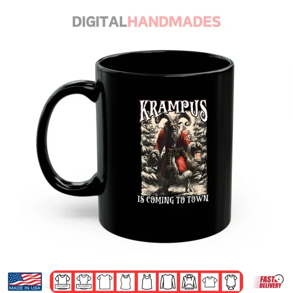 Mug Creepmas Krampus is Coming to Town Dark Humor Xmas Shirt