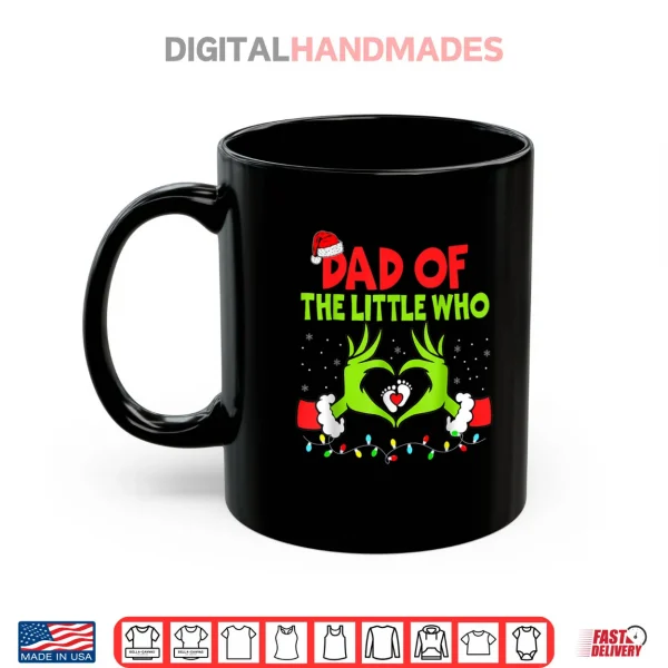 Dad of The Little Who Christmas Pregnancy Announcement Shirt 3 Mug Dad of The Little Who Christmas Pregnancy Announcement Shirt