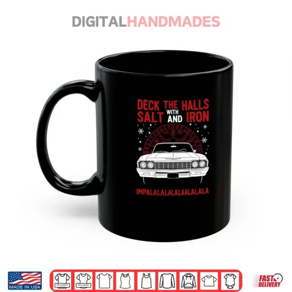 Deck The Halls With Salt And Iron Shirt 3 Mug Deck The Halls With Salt And Iron Shirt