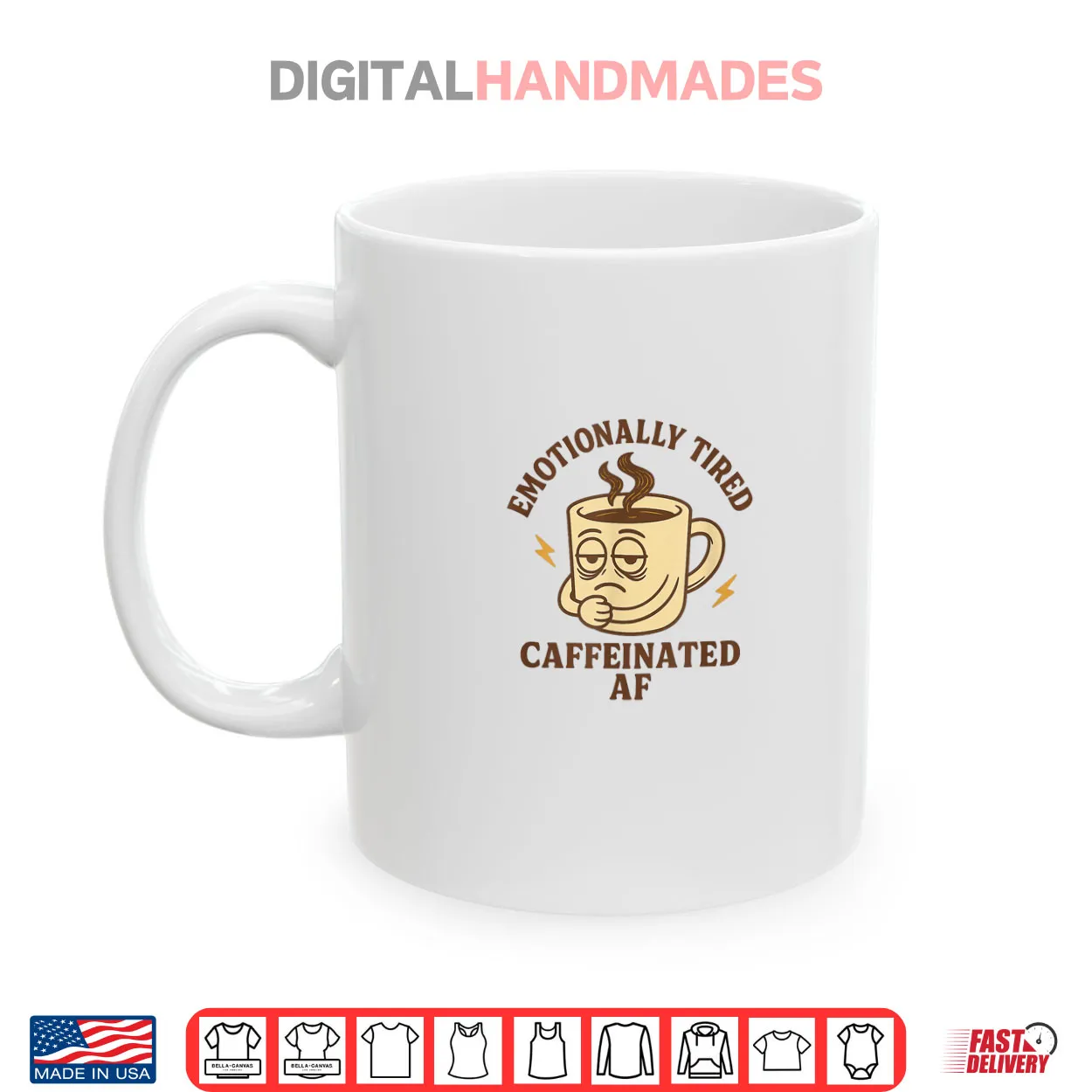 Emotionally Tired Caffeinated AF Shirt Emotionally Tired Caffeinated AF Shirt