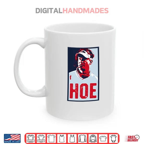 Lane Kiffin Hoe Hope Shirt 3 Mug Lane Kiffin Hoe Hope Shirt