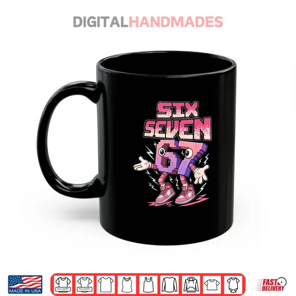 Mug Meme Kids Six Seven Italian Steal a Brainrot Pink Girls 67 Shirt