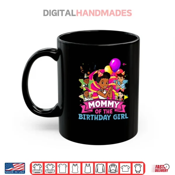 Mommy of Birthday Girl Gracie Pink Doll Family Decorations Shirt 3 Mug Mommy of Birthday Girl Gracie Pink Doll Family Decorations Shirt