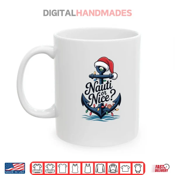 Mug Nauti or Nice Christmas Shirt