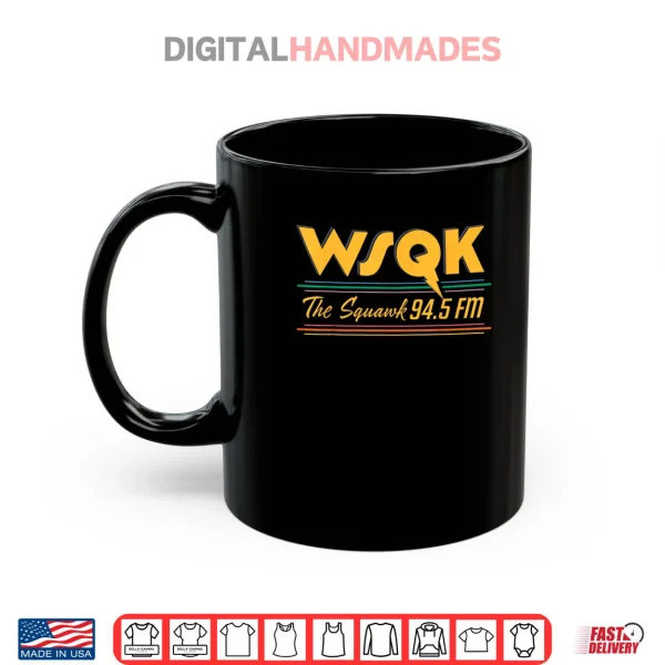 Stranger Things Season 5 WSQK The Squawk 94.5 FM Retro Logo Shirt 3 Mug Stranger Things Season 5 WSQK The Squawk 94.5 FM Retro Logo Shirt