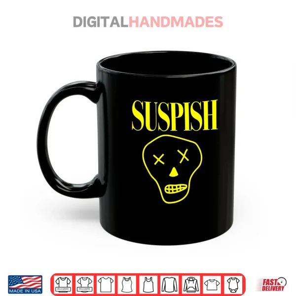 Suspish Skull Design Funny Cartoon Spooky True Crime Shirt 3 Mug Suspish Skull Design Funny Cartoon Spooky True Crime Shirt