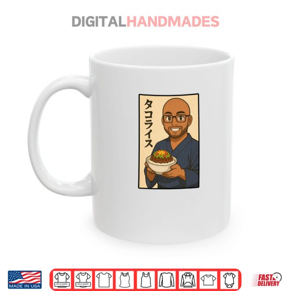 Taco Rice Japanese Cuisine Lover Favorite Okinawa Food Shirt 3 Mug Taco Rice Japanese Cuisine Lover Favorite Okinawa Food Shirt