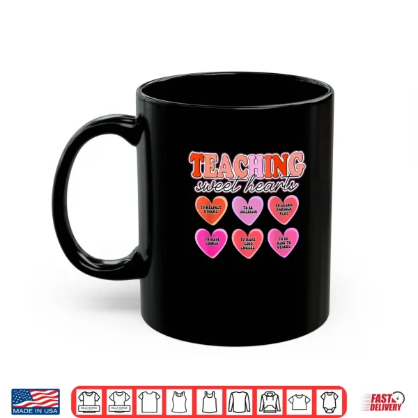 Mug Valentines Teacher Teaching Sweethearts Inclusive Shirt