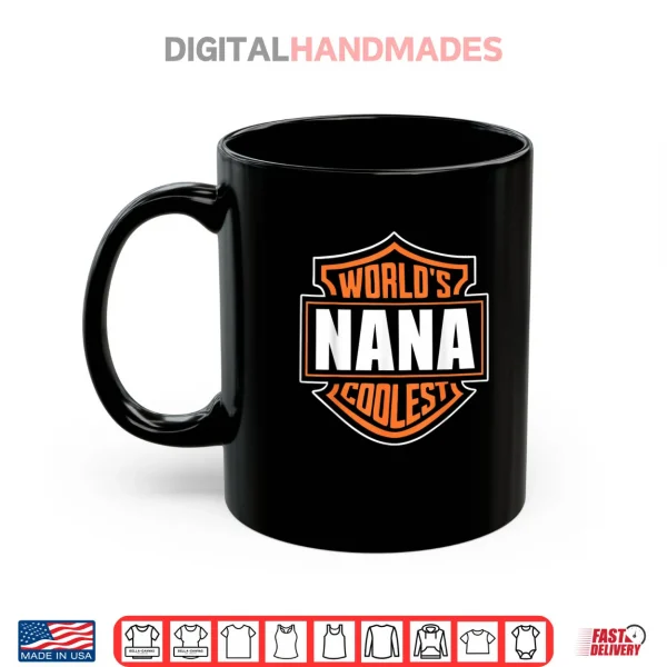 World's Coolest Nana Matching Family Reunion Outfit Shirt 3 Mug Worlds Coolest Nana Matching Family Reunion Outfit Shirt