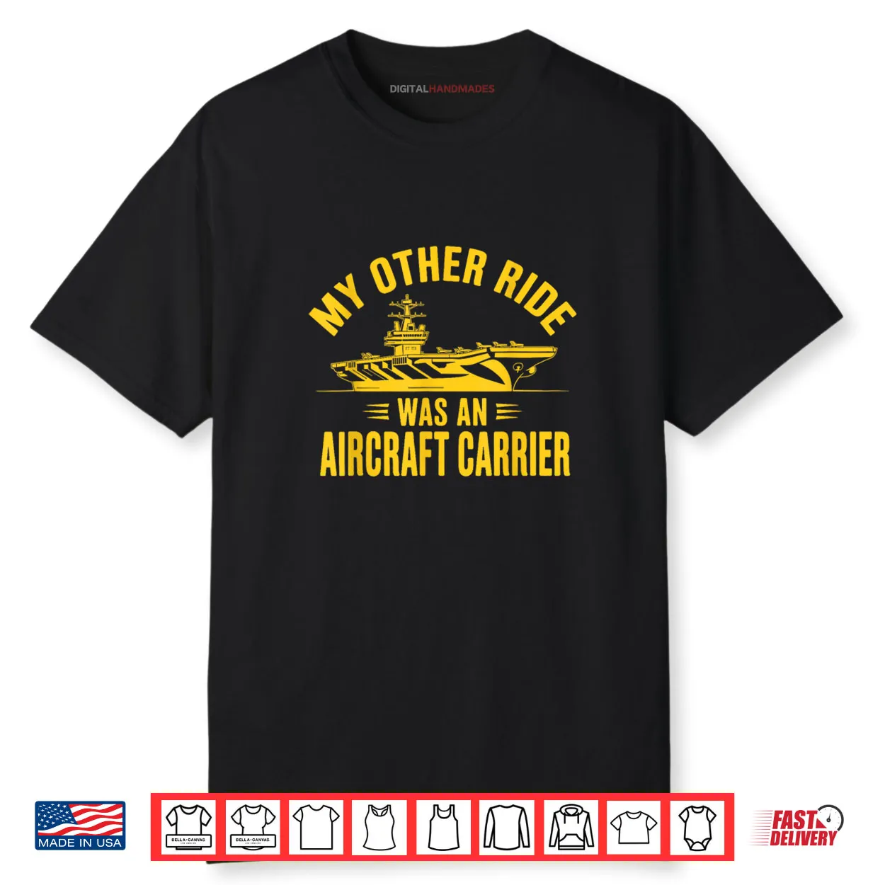 My Other Ride was an Aircraft Carrier Shirt My Other Ride was an Aircraft Carrier Shirt