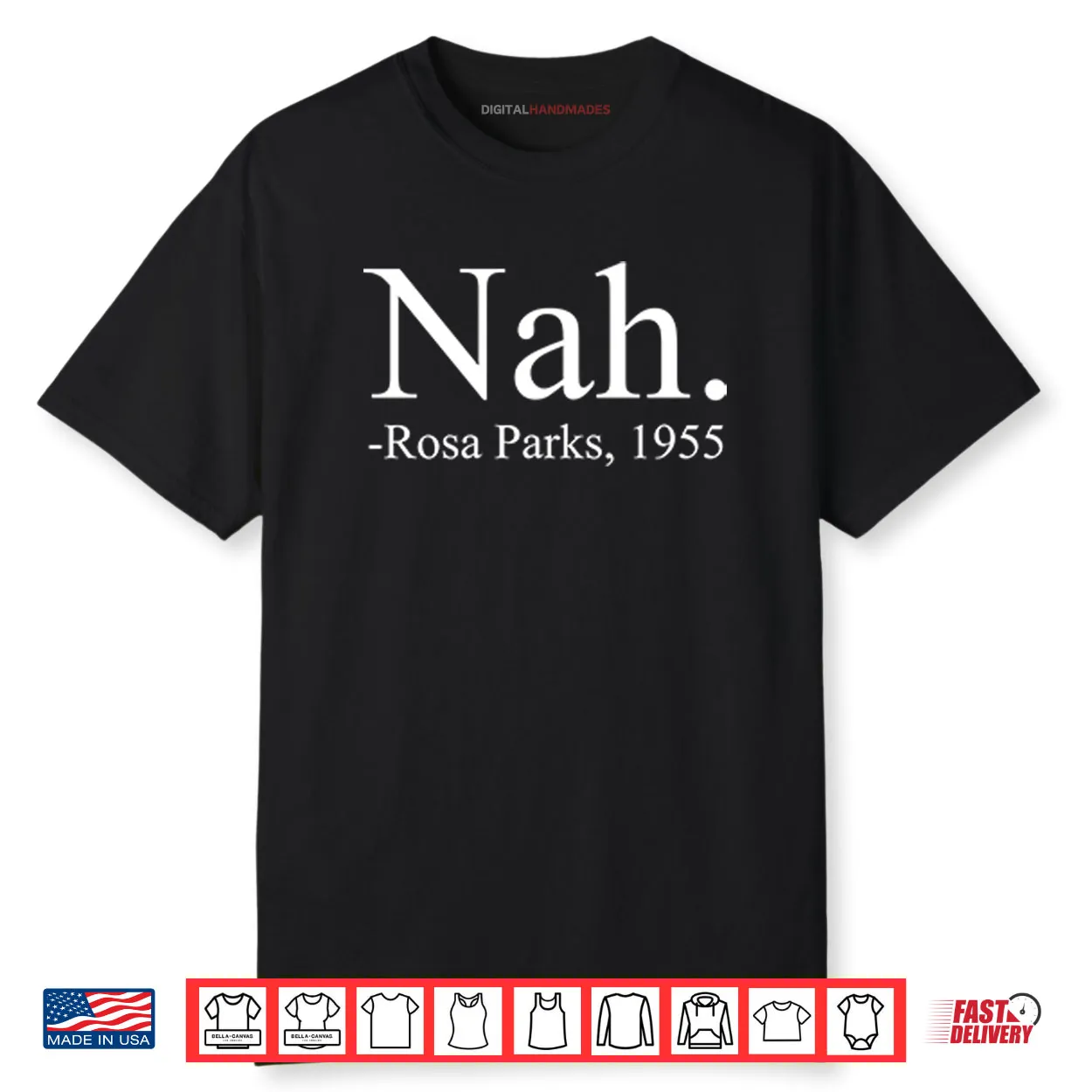 Nah Rosa Parks 1955 Shirt Nah Rosa Parks 1955 Shirt
