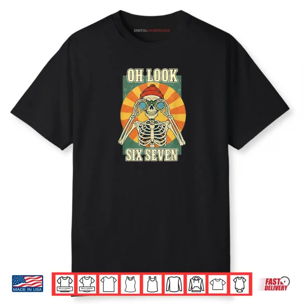 Oh Look Six Seven Funny Skeleton Binoculars Retro Shirt