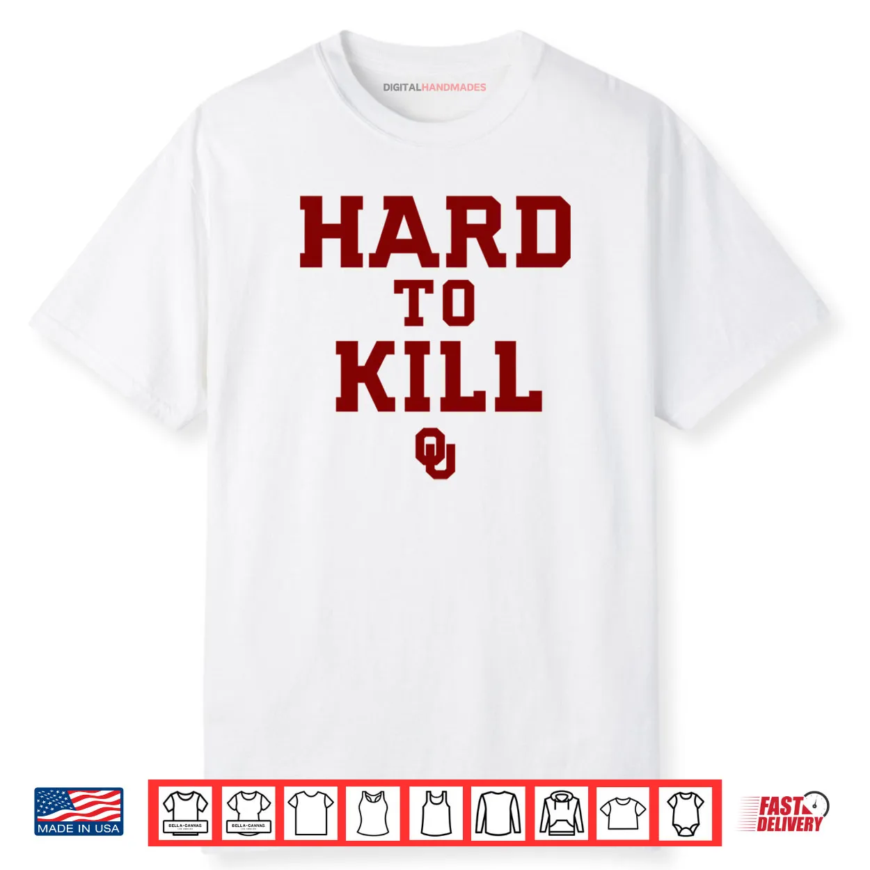 Oklahoma Hard To Kill Shirt Oklahoma Hard To Kill Shirt