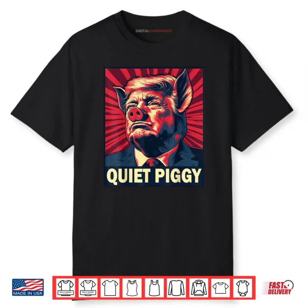 Quiet Piggy Funny Quiet Piggy Retro Vintage Shirt