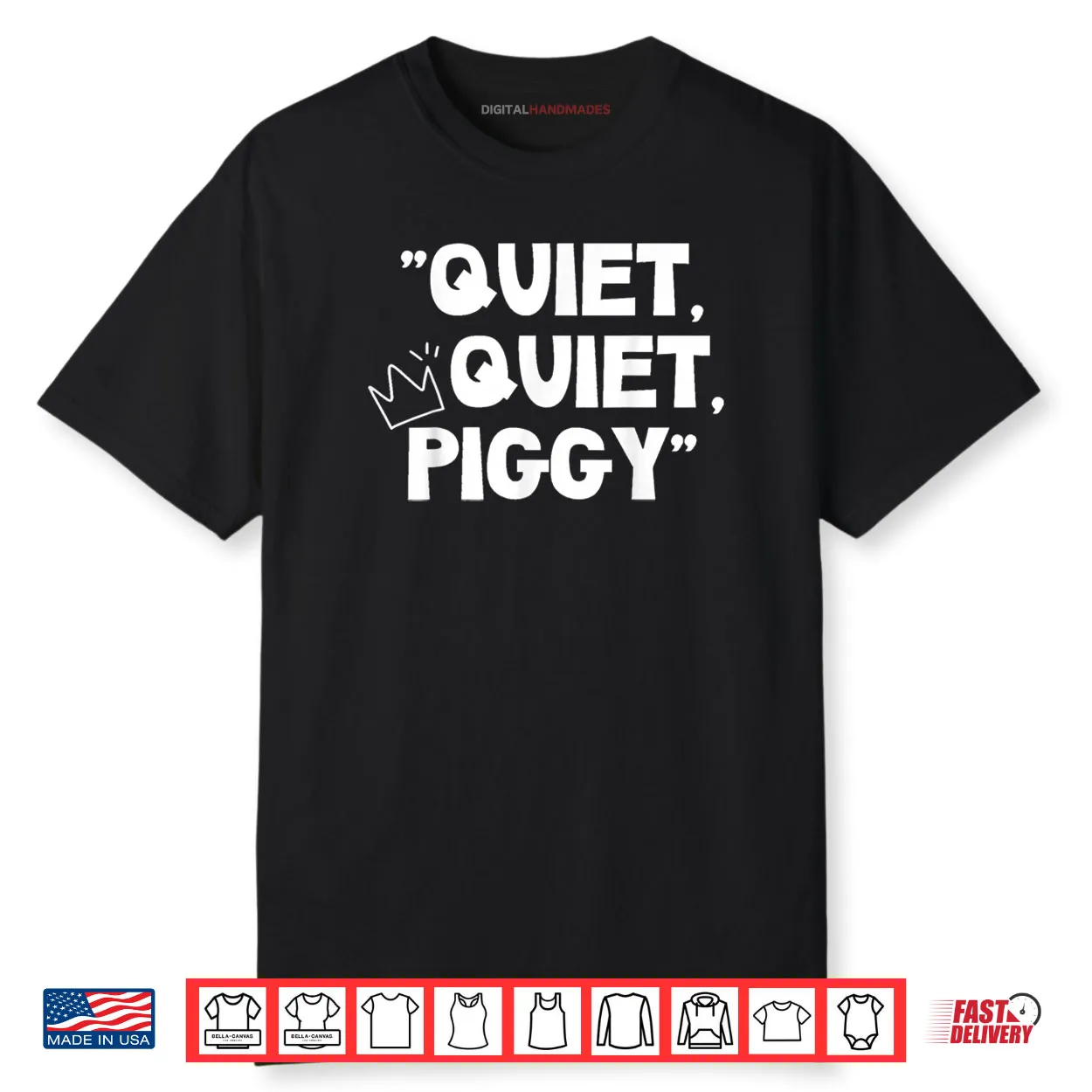 Quiet Quiet Piggy Shirt Quiet Quiet Piggy Shirt