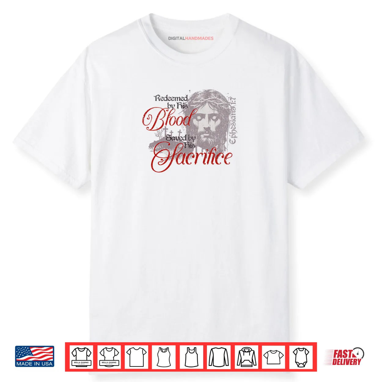 Redeemed by His Blood Saved by His Sacrifice Christian Shirt Redeemed by His Blood Saved by His Sacrifice Christian Shirt