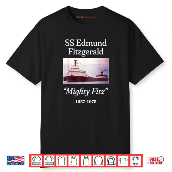 SS Edmund Fitzgerald Mighty Fitz Shirt