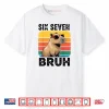 Six Seven Bruh 67 Capybara Art Shirt