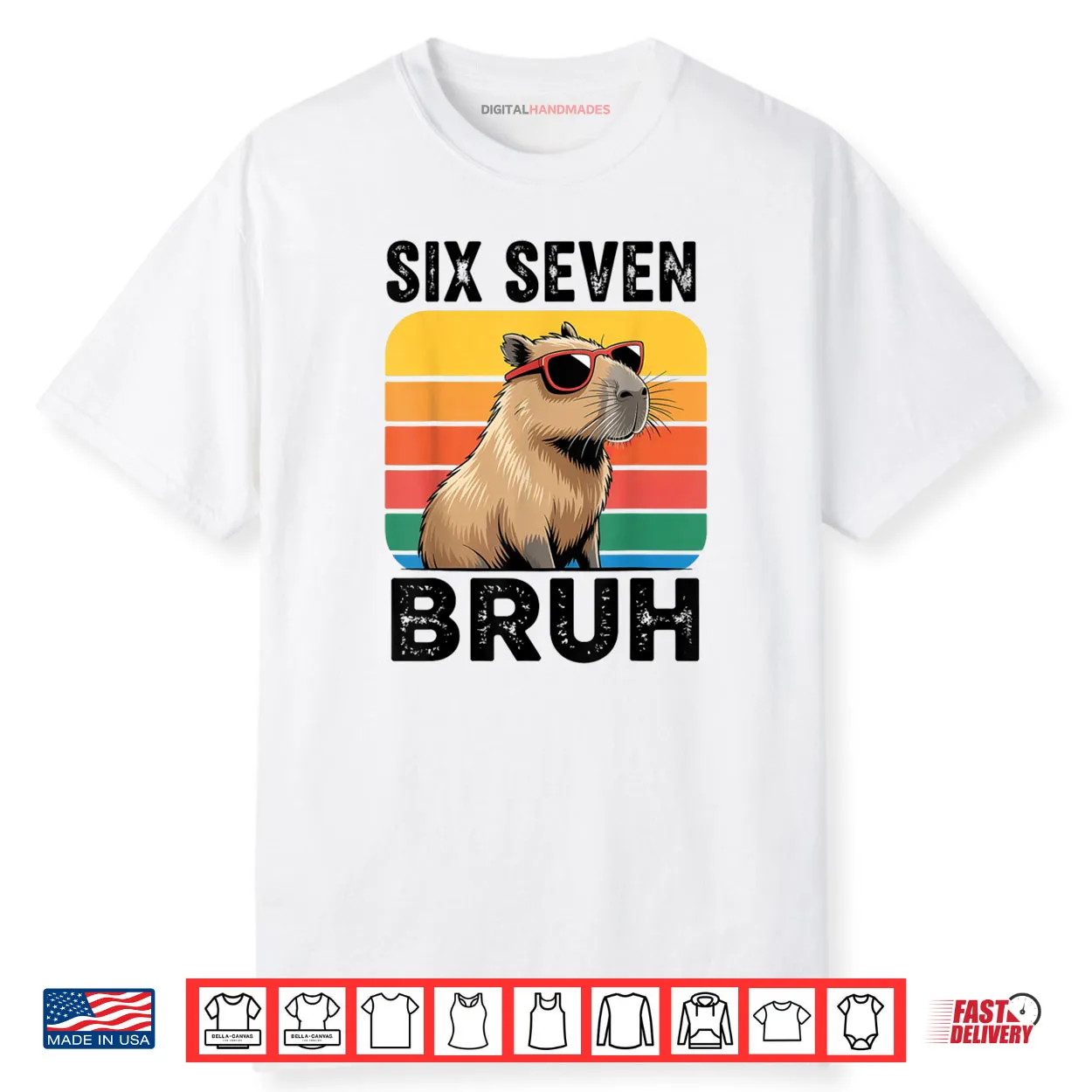 Six Seven Bruh 67 Capybara Art Shirt Six Seven Bruh 67 Capybara Art Shirt