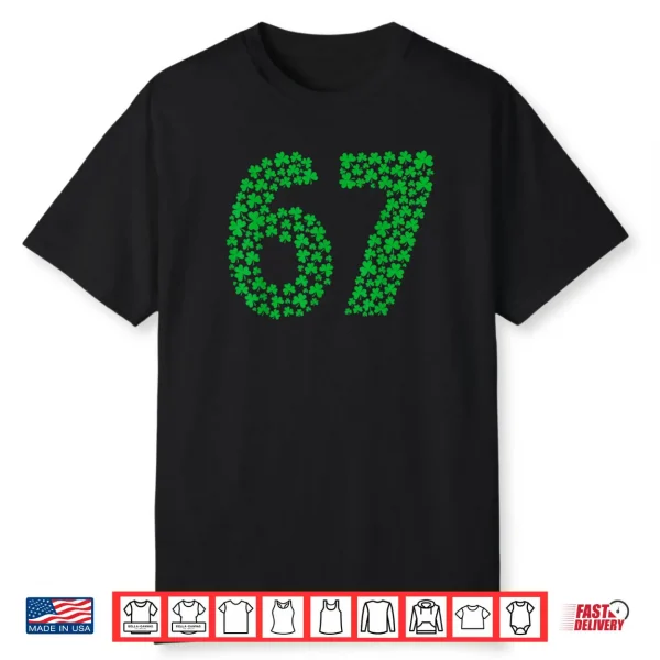 Six Seven Meme 67 St Patrick’s Day Shamrocks Shirt