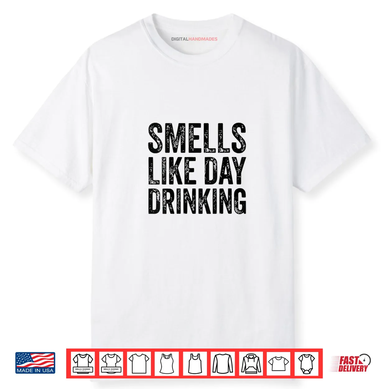 Smells Like Day Drinking Shirt Smells Like Day Drinking Shirt