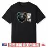 So Bear Funny Sobriety Pun Recovery Sober Bear Shirt