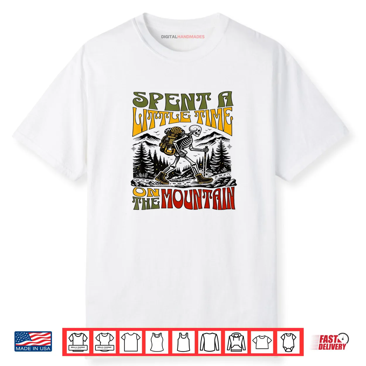 Spent A Little Time On The Mountain Skeleton Hiking Shirt Spent A Little Time On The Mountain Skeleton Hiking Shirt