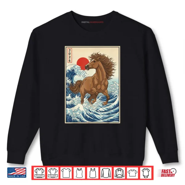 2026 Year of The Horse Japanese Wave Art Lunar New Year 2026 Shirt 1 Sweatshirt 2026 Year of The Horse Japanese Wave Art Lunar New Year 2026 Shirt