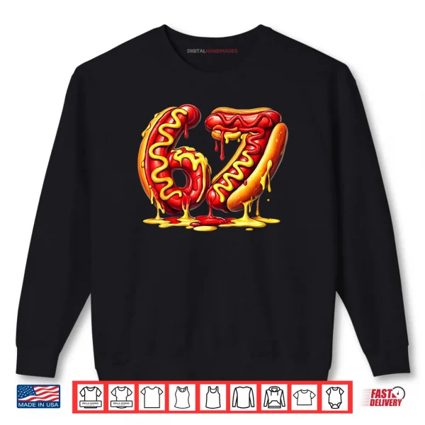 Sweatshirt 6 7 Meme Matching Hot Dogs Drip 67 Pajamas Kids Six Seven Shirt