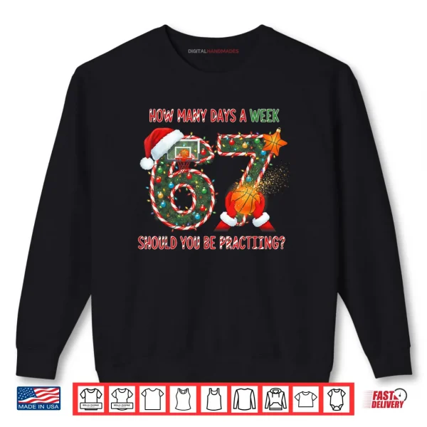 Sweatshirt 67 Christmas 6 7 Meme Basketball Pajamas Shirt