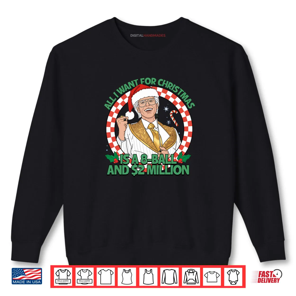 All I Want for Christmas 8 Ball and 2 Million Shirt All I Want for Christmas 8 Ball and 2 Million Shirt