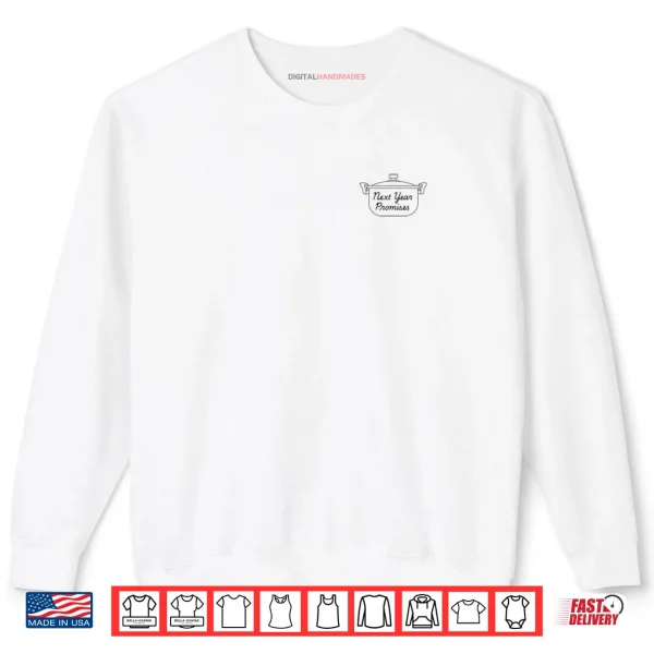 Baking Better Attitudes Shirt 1 Sweatshirt Baking Better Attitudes Shirt