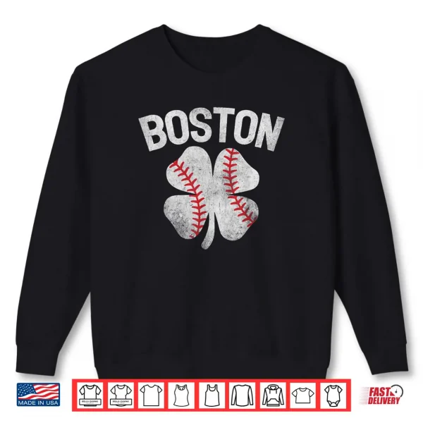 Sweatshirt Boston St Patricks Day Irish Shamrock Baseball Boston Shirt