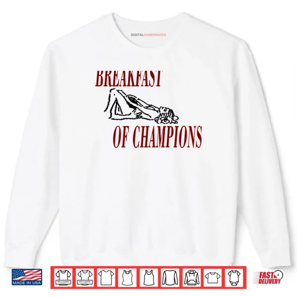 Breakfast of Champions Official Shirt 1 Sweatshirt Breakfast of Champions Official Shirt