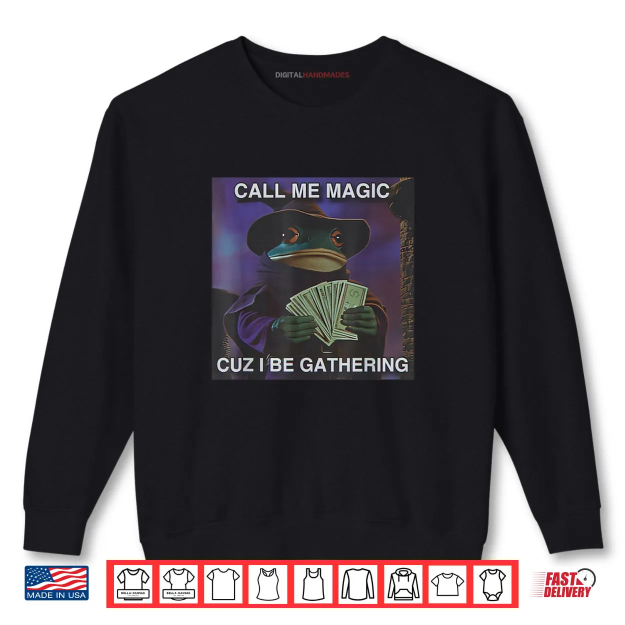 Call Me Magic Cuz I Be Gathering Funny Wizard Frog Mage Shirt Call Me Magic Cuz I Be Gathering Funny Wizard Frog Mage Shirt