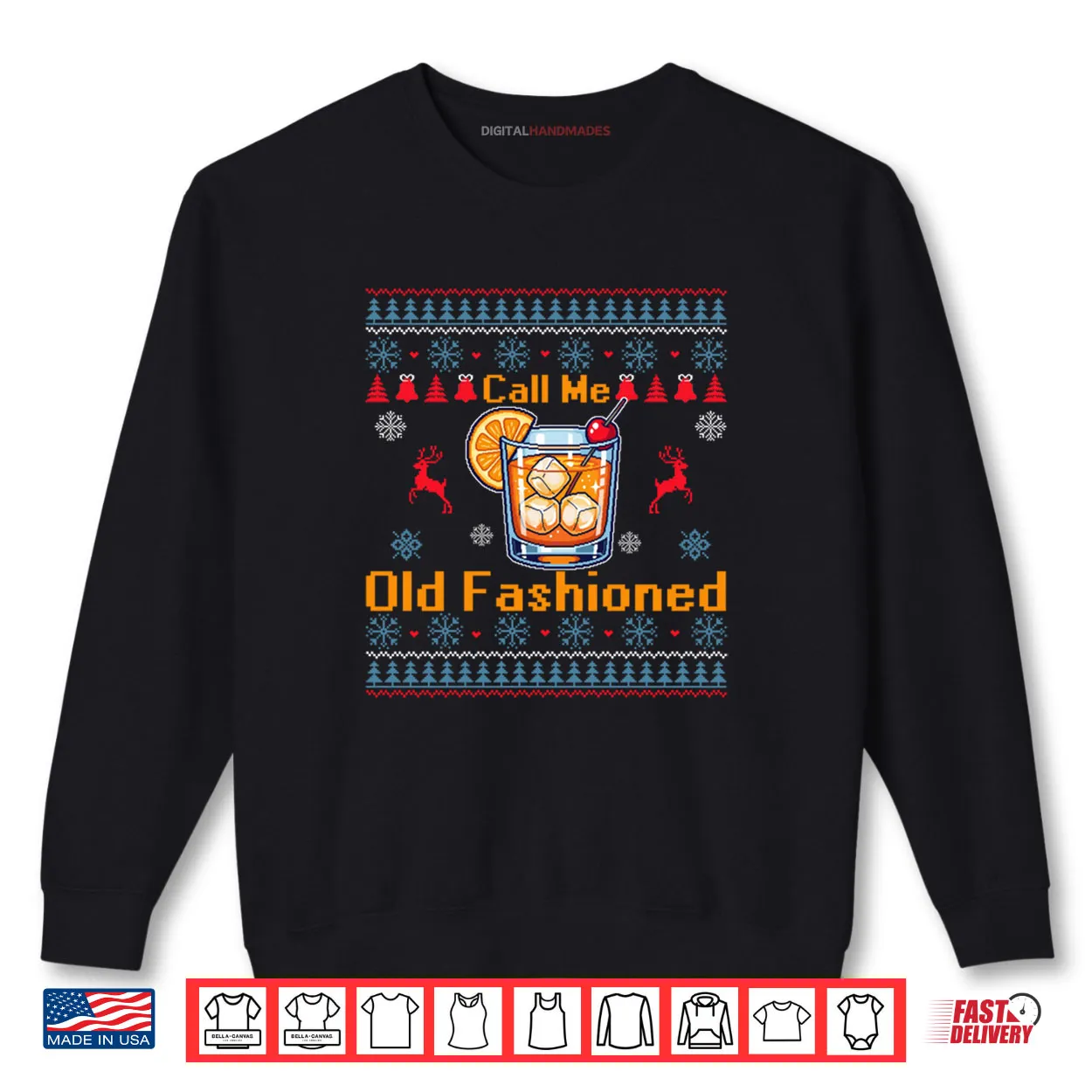 Call Me Old Fashioned Funny Whiskey Ugly Christmas Sweaters Shirt Call Me Old Fashioned Funny Whiskey Ugly Christmas Sweaters Shirt